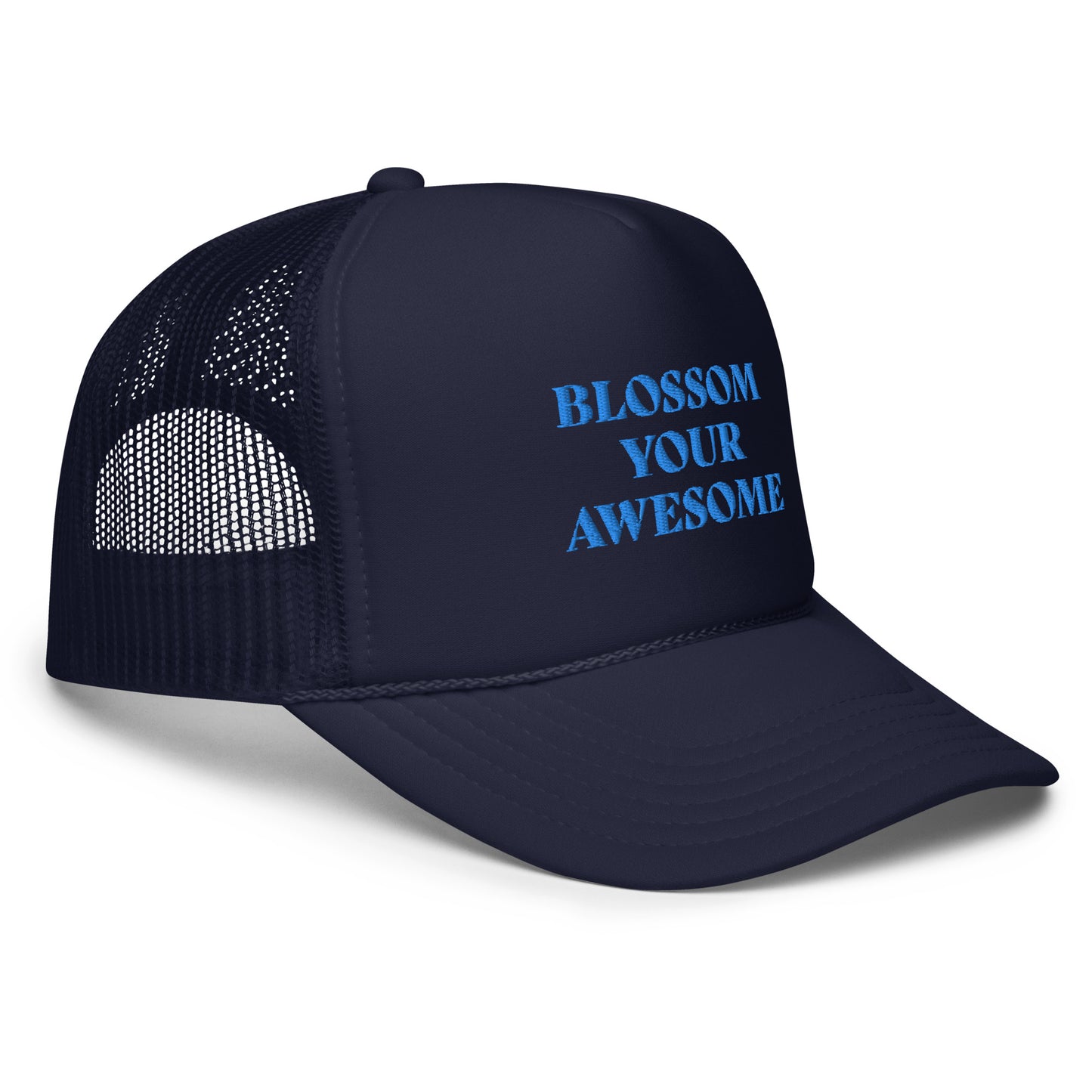 Blossom Your Awesome Trucker Hat