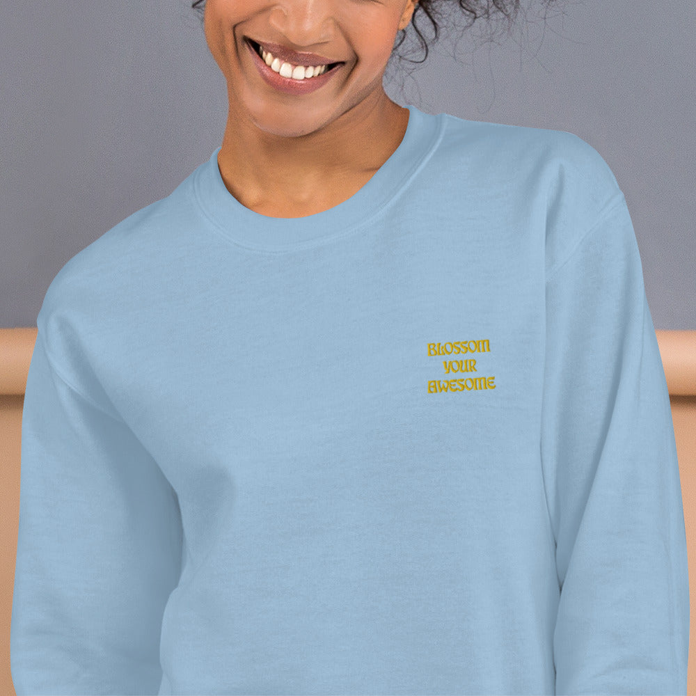 Blossom Your Awesome Embroidered Crewneck Sweatshirt